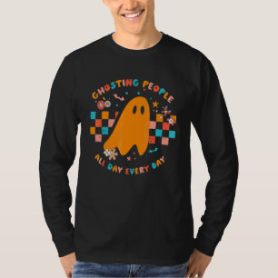 T-shirt Faire Fantôme aux Gens Tous les Jours Tous les Jo