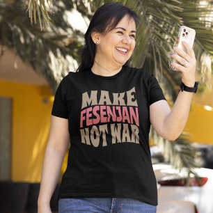 T-shirt Faire Fesenjan pas guerre grenade perse poulet