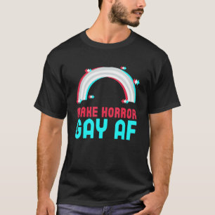 T-shirt Faire Horreur Gay Af Lgbtq Droits Gay