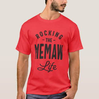 T-shirt Faire la vie de Memaw pour les mamans et les grand