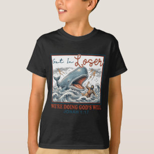 T-shirt Faire la volonté de Dieu Drôle Bible chrétienne