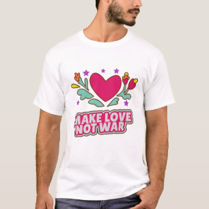 T-shirt Faire l'amour pas la guerre