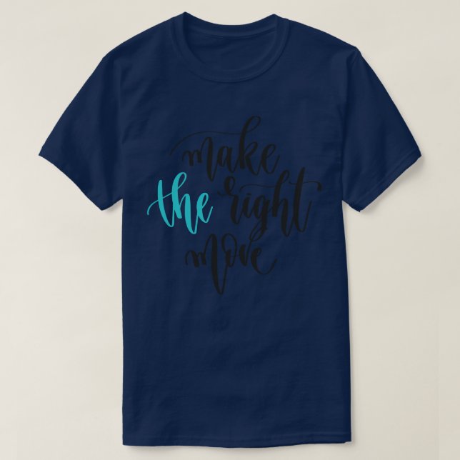 T-shirt Faire le bon mouvement 1 (Design devant)