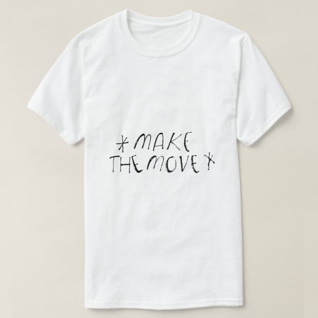 T-shirt Faire le Mouvement – Typographie d'Action (Design devant)