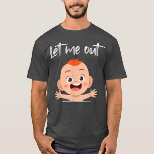 T-shirt Faire-part de grossesse me laisser sortir le ventr