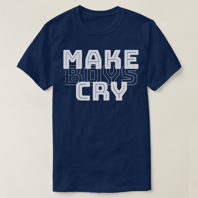 T-shirt faire pleurer les garçons 1 (Design devant)