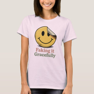 T-shirt Faire semblant avec grâce Masquage émotionnel dr