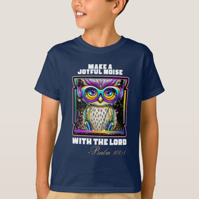 T-shirt Faire un bruit joyeux foi chrétienne (Devant)