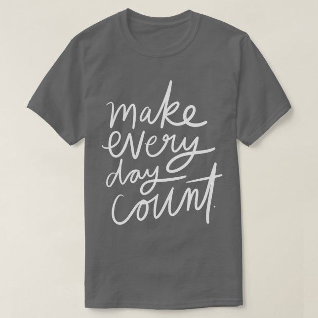 T-shirt Faire un compte quotidien (Design devant)