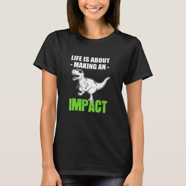 T-shirt Faire un influent sur l'impact (Devant)