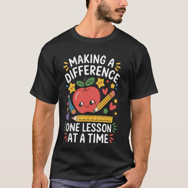 T-shirt Faire une différence un cours à la fois Professeur (Devant)