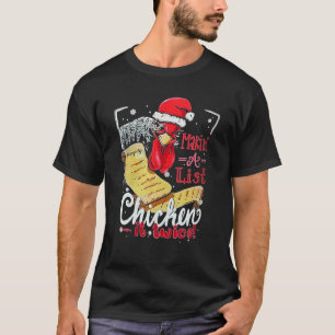 T-shirt Faire une liste de poulet il deux fois Noël Joyeu