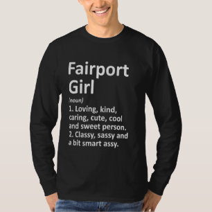 T-shirt FAIRPORT GIRL NY NEW YORK Funny City Accueil Racin