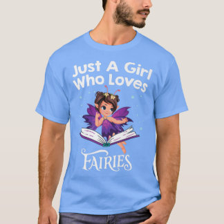 T-shirt Fairy Girls Just A Girl Who Love Fairy an
