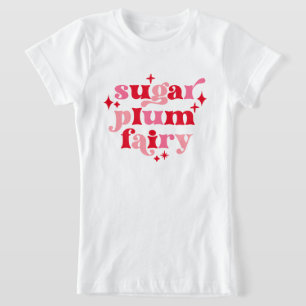 T-Shirt Fairycore Texte Art Sugar Plum Fée Fille