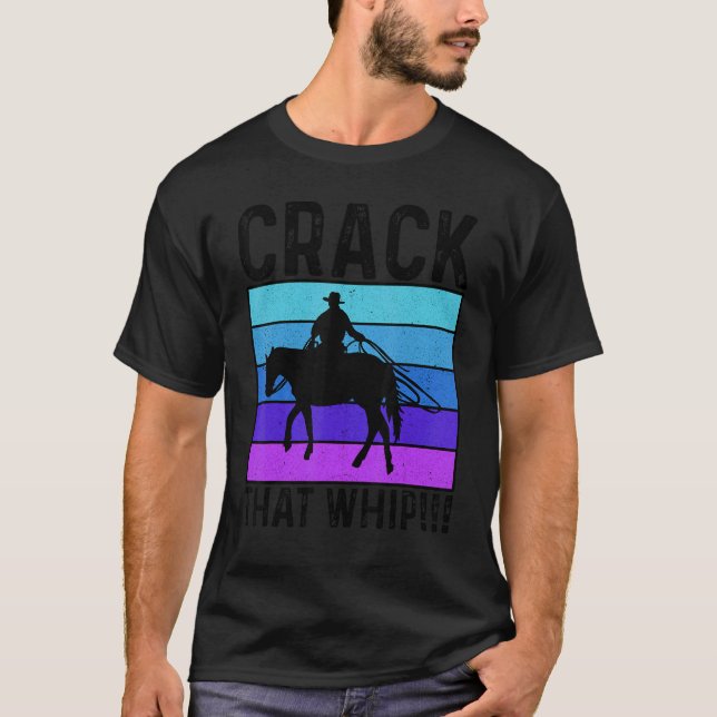 T-shirt Fais claquer ce fouet Équitation Équestre Amour de (Devant)