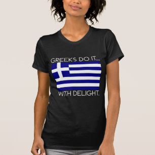 T-shirt Fais-le à la grecque... avec délice