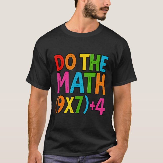 T-shirt Fais Le Calcul 67 Mème 6 7 Drôle Six Sept  (Devant)
