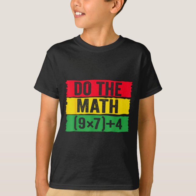 T-shirt Fais Le Calcul 67 Mème Drôle Six Sept Professeur B (Devant)