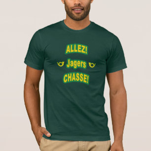 T-shirt Fais-moi confiance ! Jagers Chasse ! 11 Gardiens d