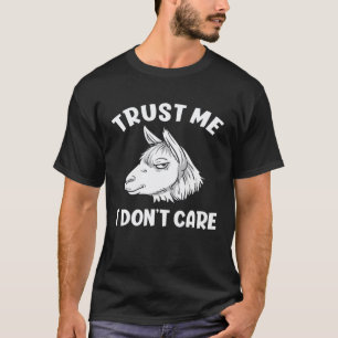 T-shirt Fais-moi confiance, je m'en fiche Lama sarcastique