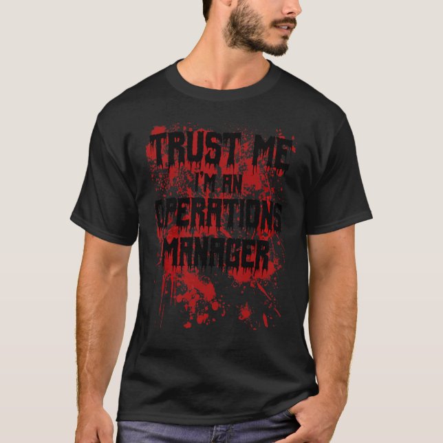 T-shirt Fais-moi confiance, je suis un gestionnaire d'expl (Devant)