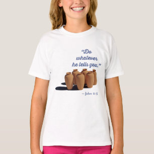 T-shirt Fais tout ce qu'il te dira Jean 2:5