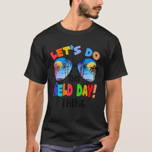T-shirt Faisons ce champ de jour de lunettes de soleil gar