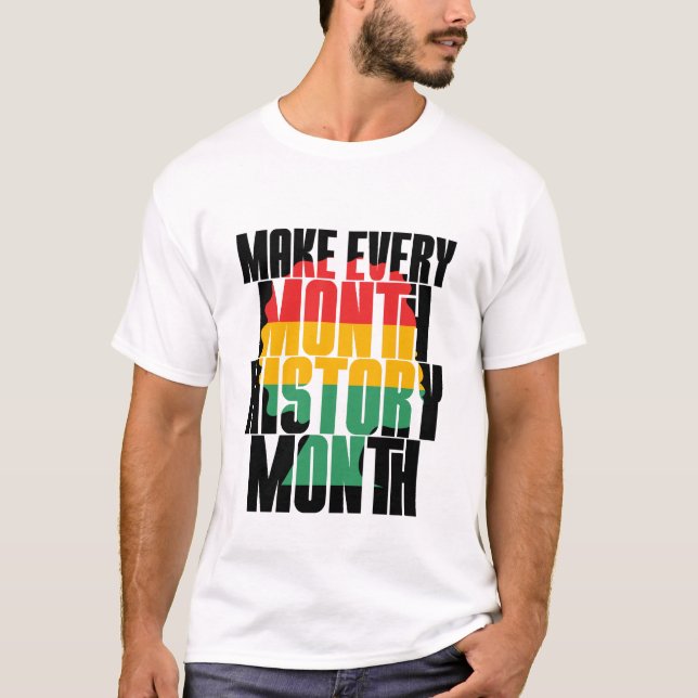 T-shirt Faisons de chaque mois un Mois de l'Histoire - His (Devant)