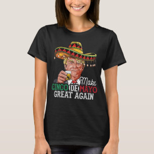 T-shirt Faisons de nouveau grande la fête de Cinco de Mayo