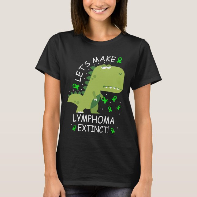 T-shirt Faisons du lymphome un dinosaure disparu (Devant)