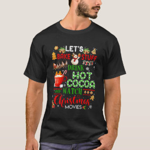 T-shirt Faisons Gâter Des Stuff Boire Du Coca Chaud Regard
