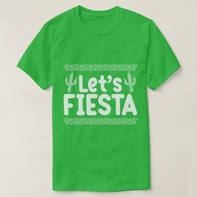 T-shirt Faisons la fête de la fête mexicaine (Design devant)