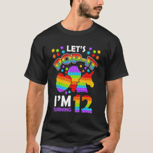 T-shirt Faisons-le éclater J'ai 12 ans Jouet anti-stress A