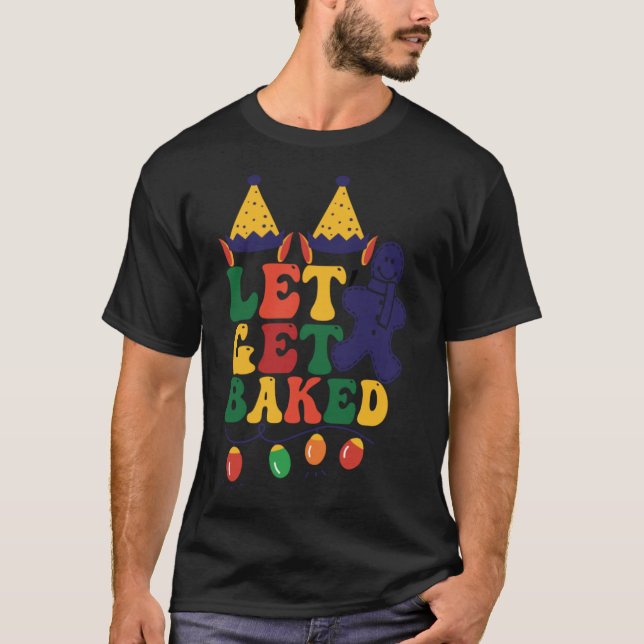 T-shirt Faisons-nous cuire Noël Gingerbread Cookie (Devant)