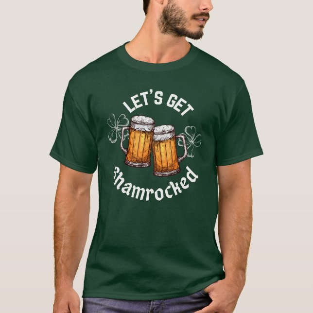 T-shirt Faisons-nous fêter la Saint-Patrick (Devant)