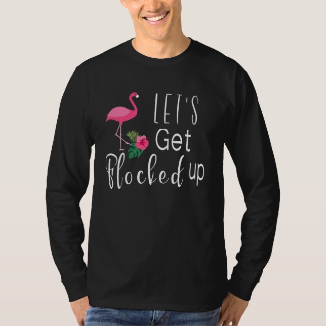 T-shirt Faisons-Nous Fréquenter Les Flamants roses-Amoureu (Devant)
