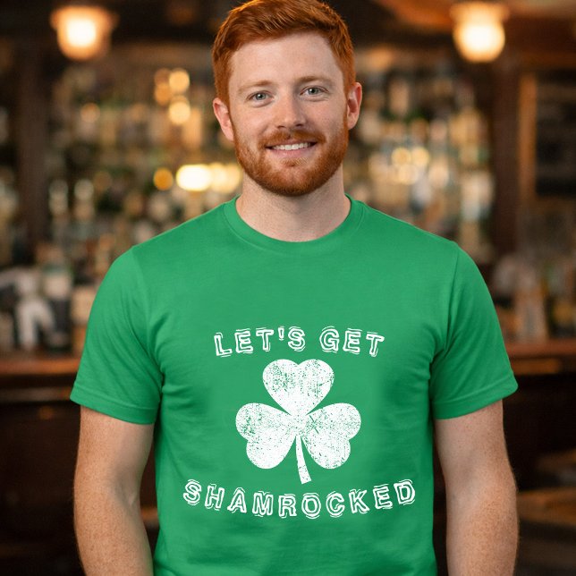 T-shirt Faisons-nous Shamrocker  St Patrick's Day en détre (Let's Get Shamrocked St Patrick's Day Distressed T-Shirt)
