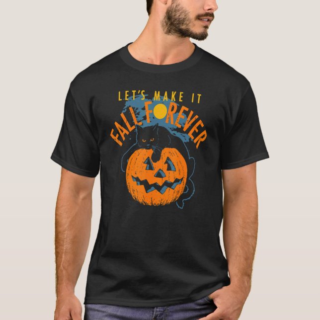 T-shirt Faisons qu'il tombe pour toujours chat (Devant)