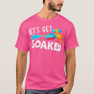 T-shirt Faisons tremper Lanceur d'eau Squirter Pistolet à