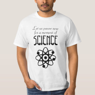 T-shirt Faisons une pause pendant un instant de la chemise