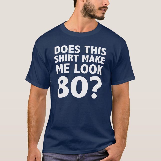 T-shirt Fait cette chemise m'incitent à regarder le (Devant)
