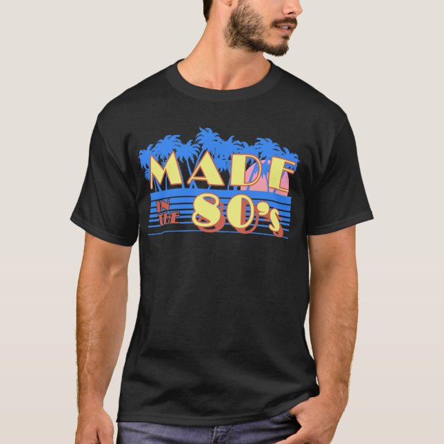T-shirt Fait Dans Les Années 80 (Devant)