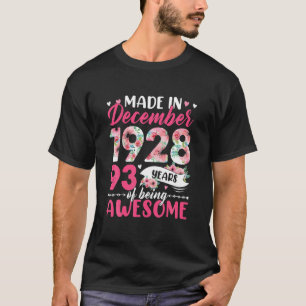 T-shirt Fait En 1928 Décembre Anniversaire 93 Ans D'Être