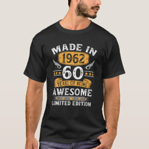 T-shirt Fait En 1962 Cadeaux 60 Ans Cadeaux 60e Anniversai