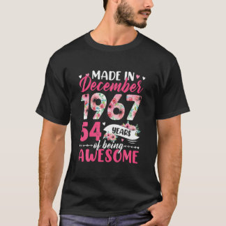 T-shirt Fait En 1967 Décembre Anniversaire 54 Ans D'Être
