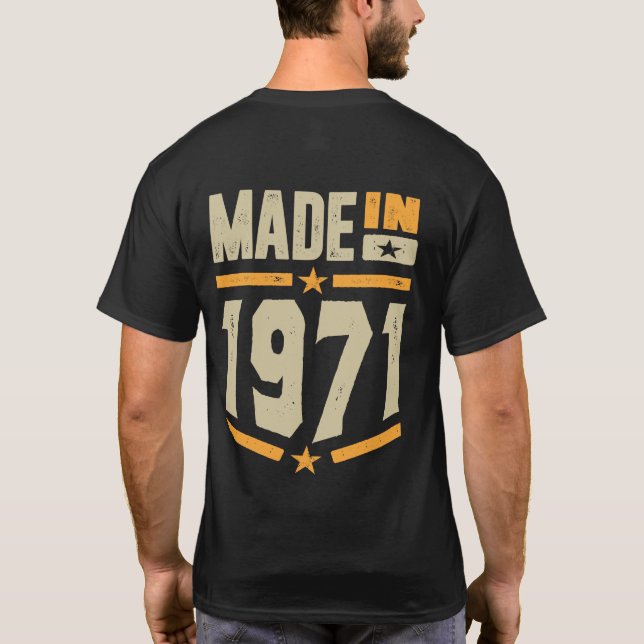 T-shirt Fait En 1971 Cadeau Anniversaire (Dos)