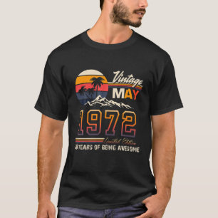 T-shirt Fait En 1972 Mai 50 Ans D'Être Étonnant Vintage