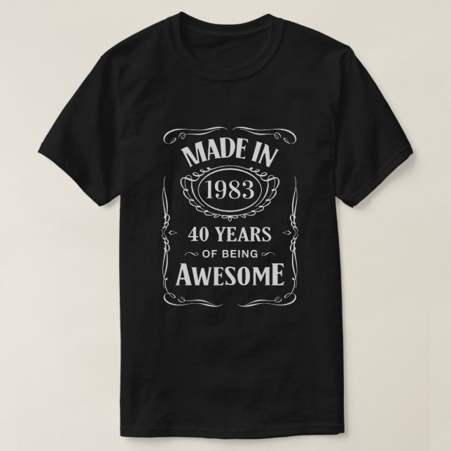 T-shirt Fait en 1983 40 ans d'être génial anniversaire 202 (Design devant)