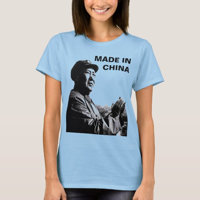 T-SHIRT FAIT EN CHINE (Devant)